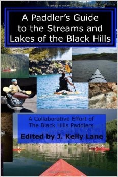 Lane - A Paddler's Guide to the Streams and Lakes of the Black Hills