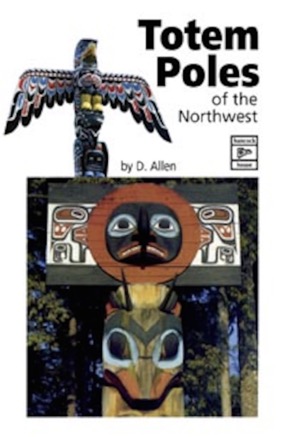 Allen - Totem Poles of the Northwest